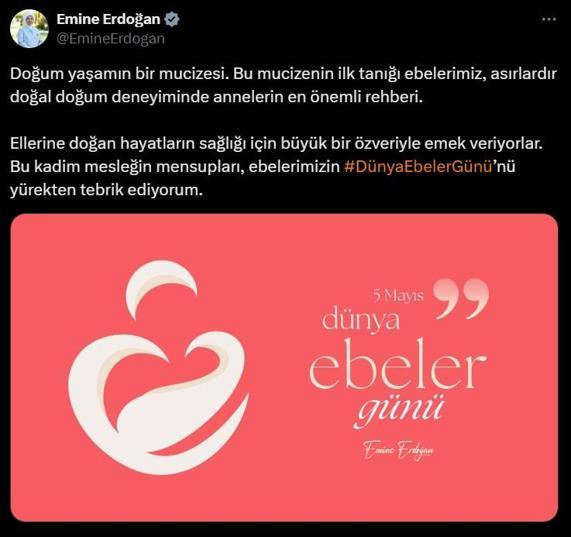 Emine Erdoğan'dan 'Ebeler Günü' paylaşımı